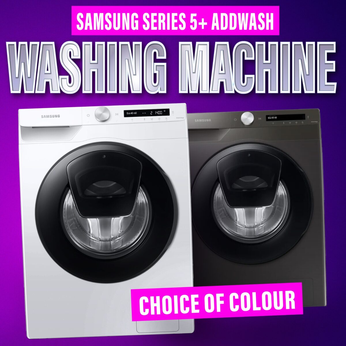 SAMSUNG SERIES 5 +ADDWASH!