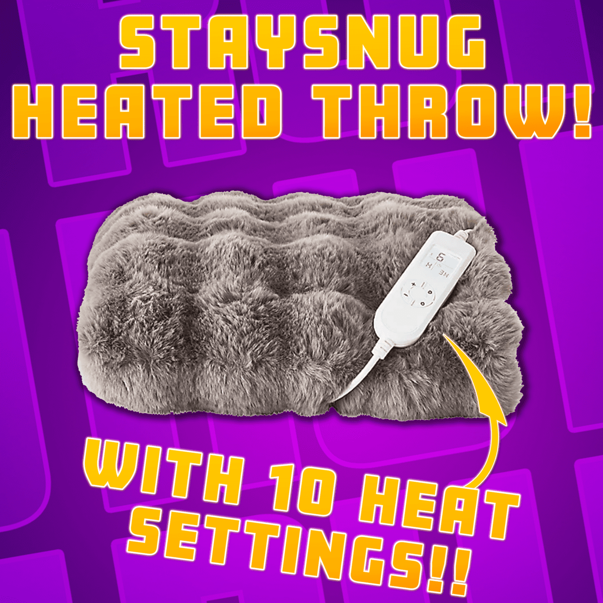 STAYSNUG HEATED BLANKET!