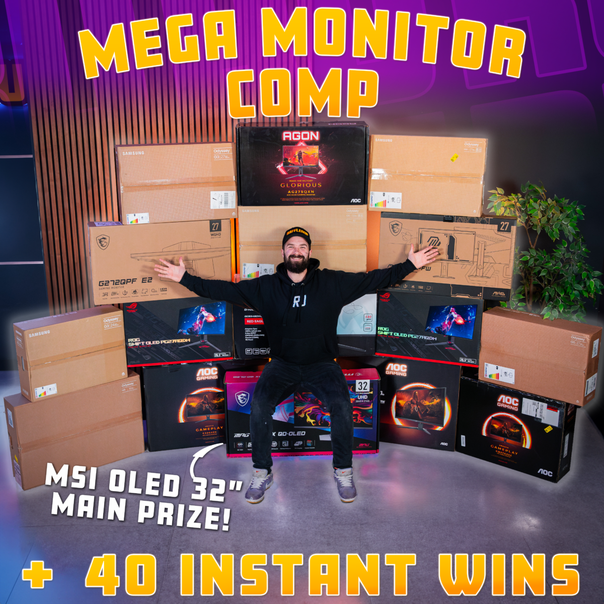 15 MONITOR INSTANT WINS - MSI 32" OLED GAMING MONITOR MAIN PRIZE!