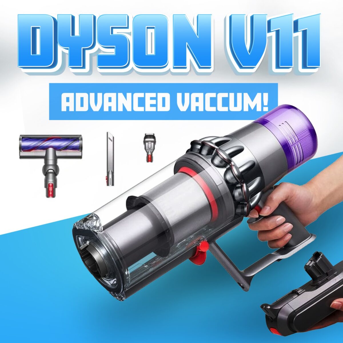 DYSON V11 ADVANCED VACUUM!