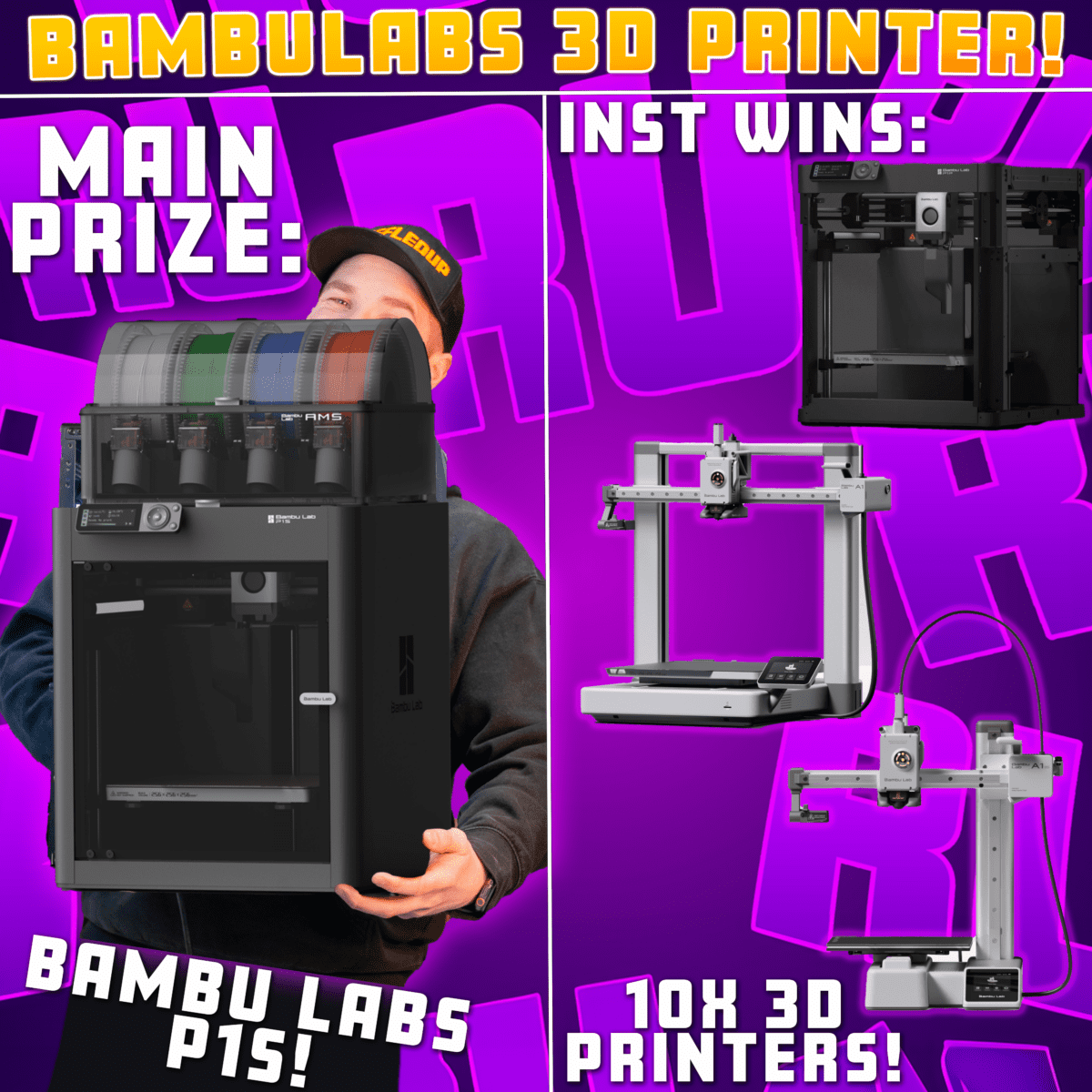 BAMBU LABS P1S 3D PRINTER - £2K+ WORTH OF INSTANT WINS!