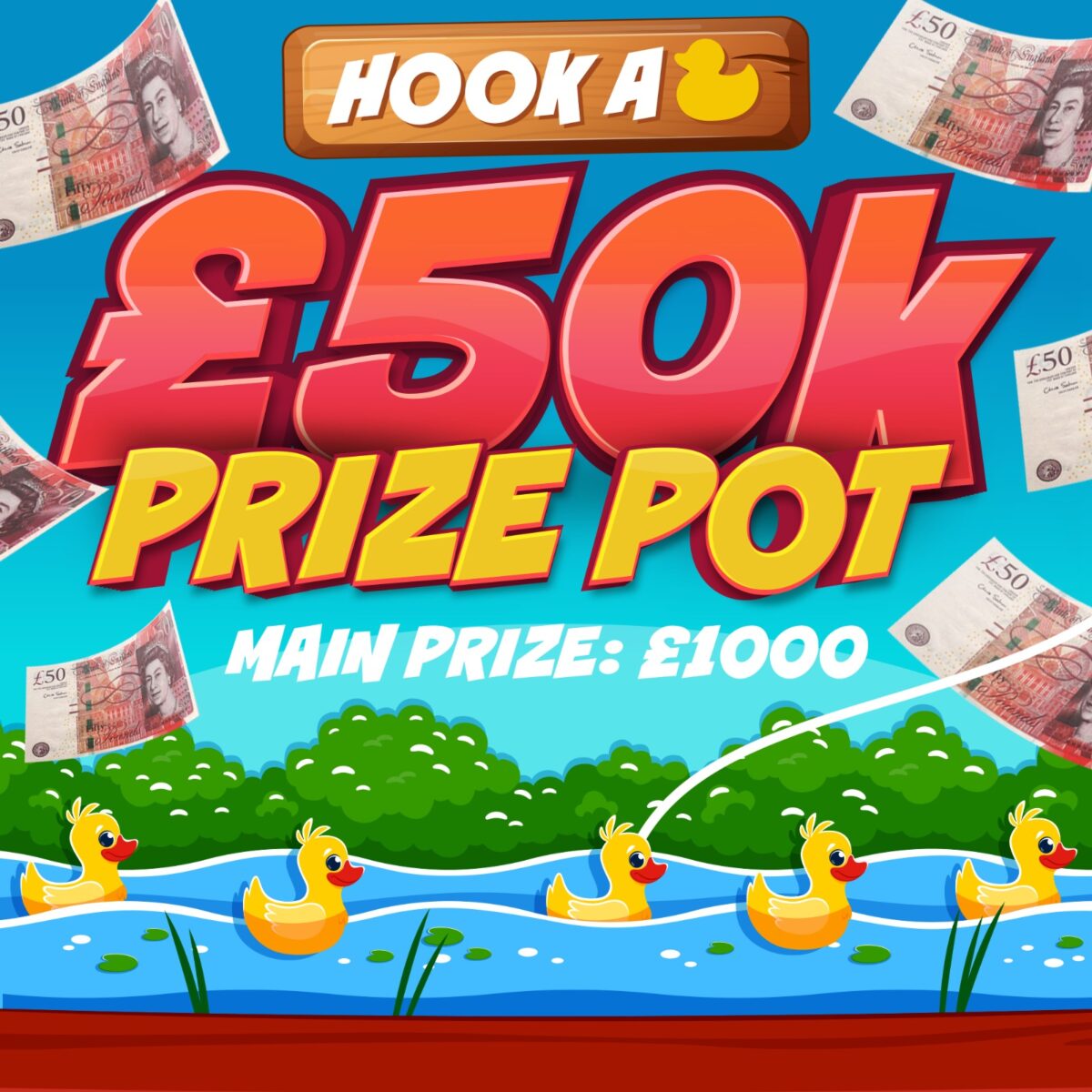 HOOK A DUCK: £50K PRIZE POT!