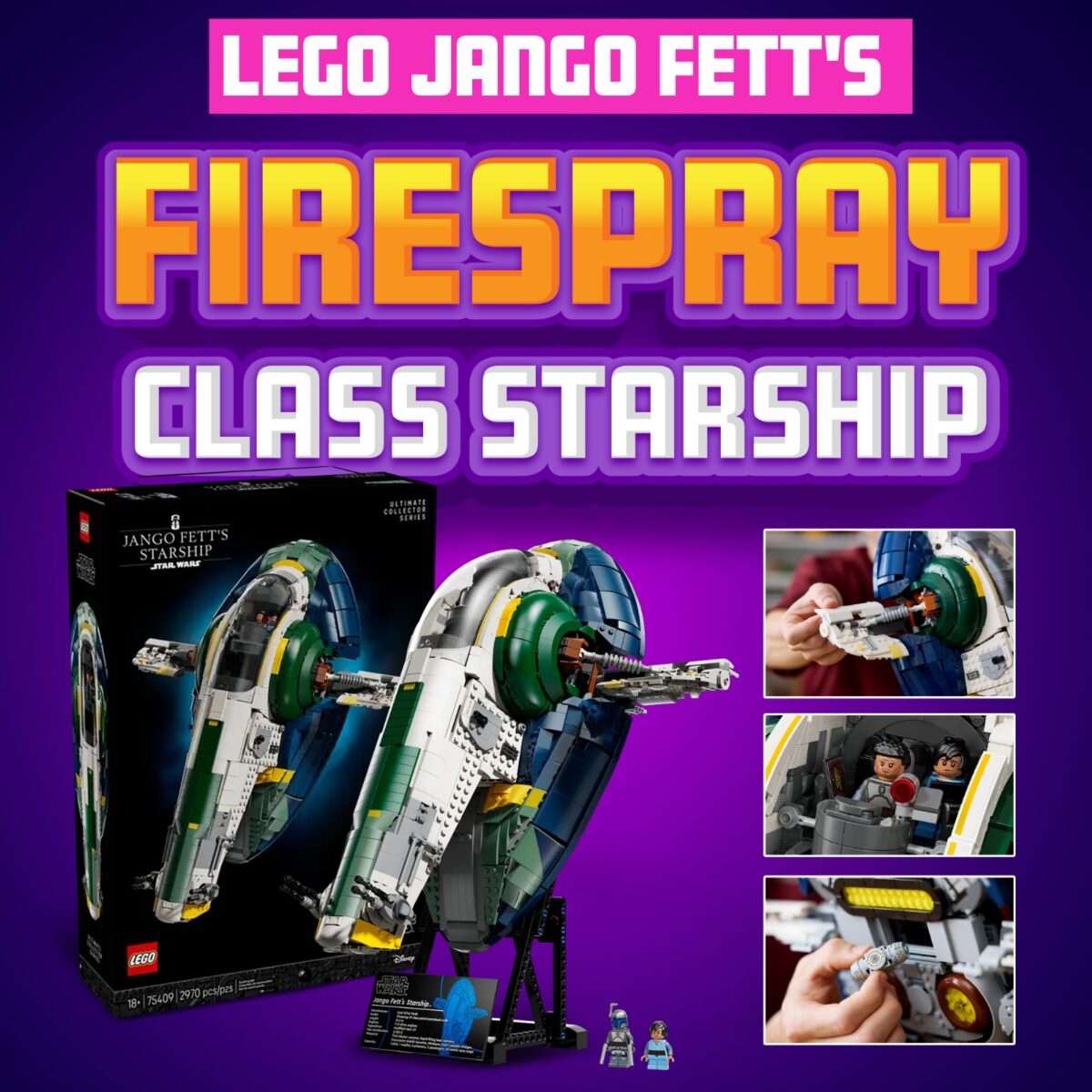 LEGO: JANGO FETT'S FIRESPRAY-CLASS STARSHIP