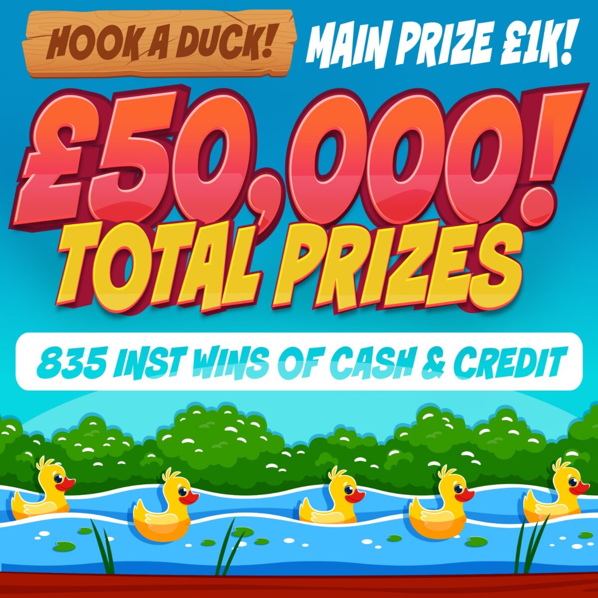 HOOK A DUCK: £50K PRIZE POT!