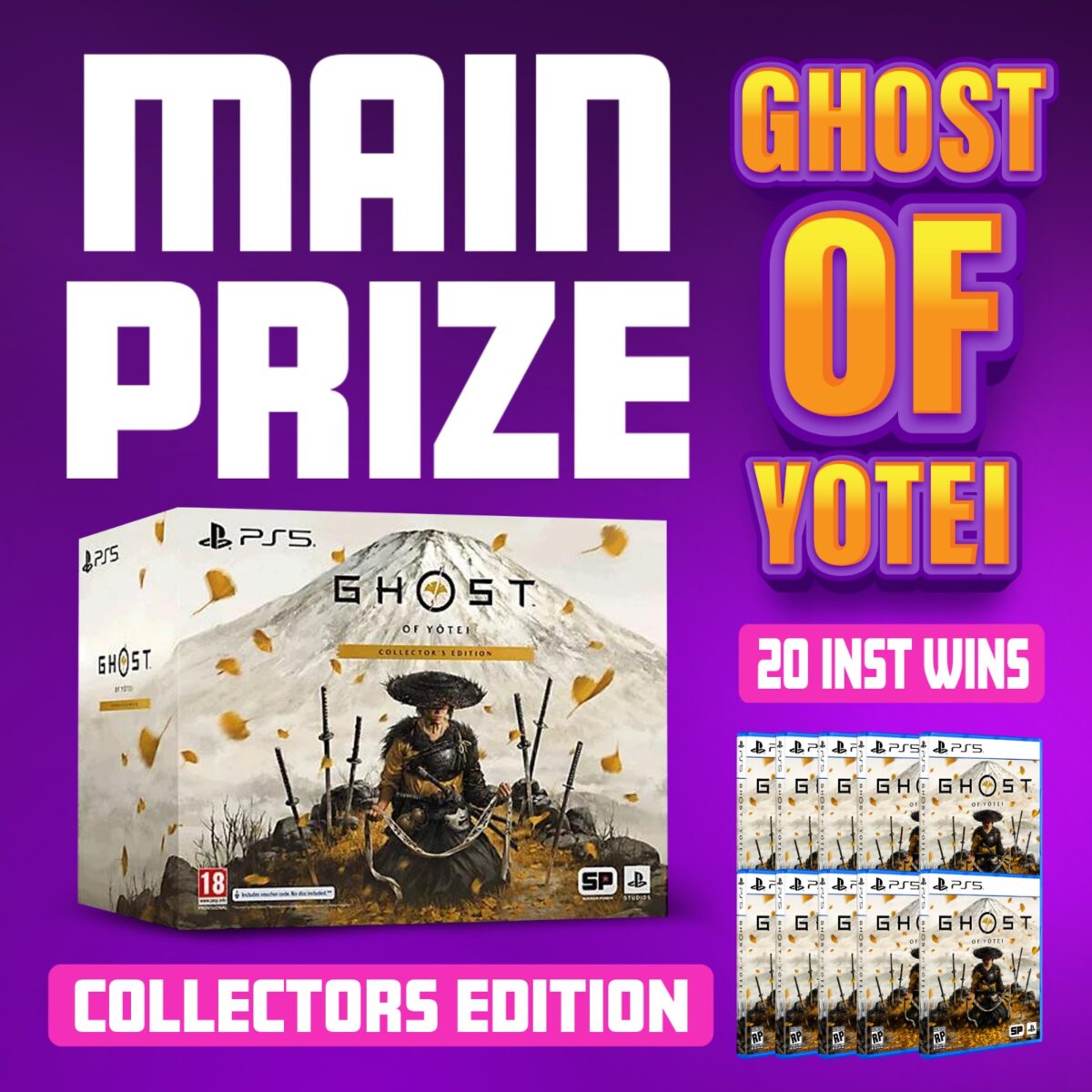 GHOST OF YOTEI COLLECTORS EDITION - 20 INSTANT WINS!