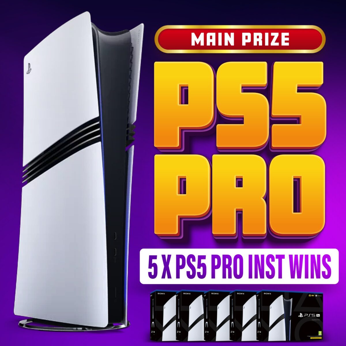 PS5 PRO + 5x PS5 PRO INST WINS!