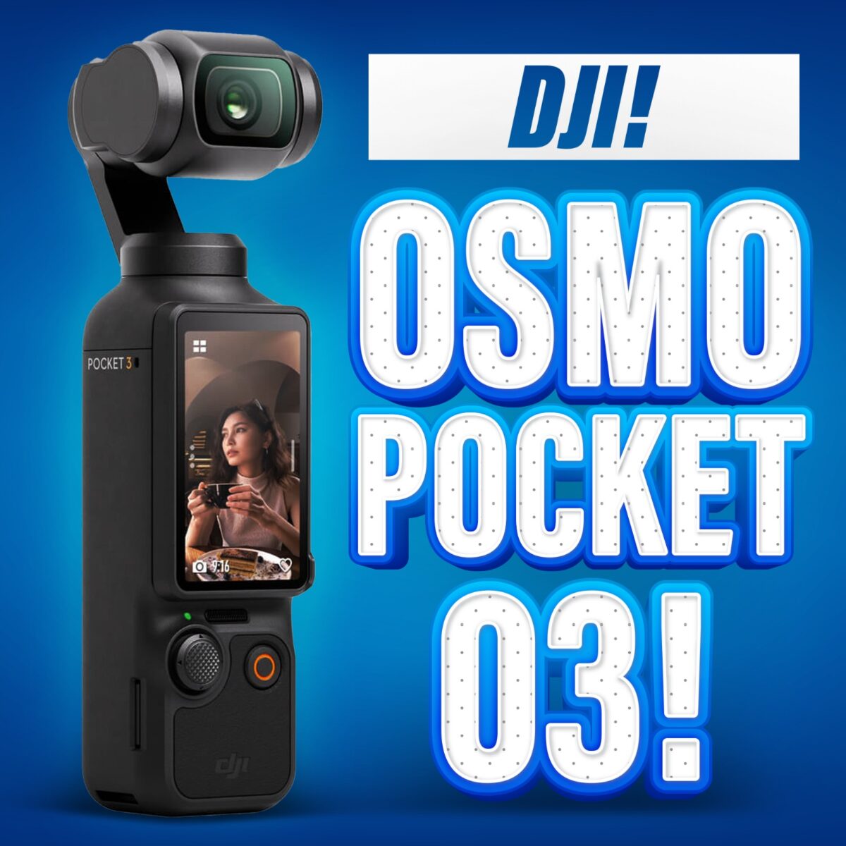 OSMO POCKET 3!