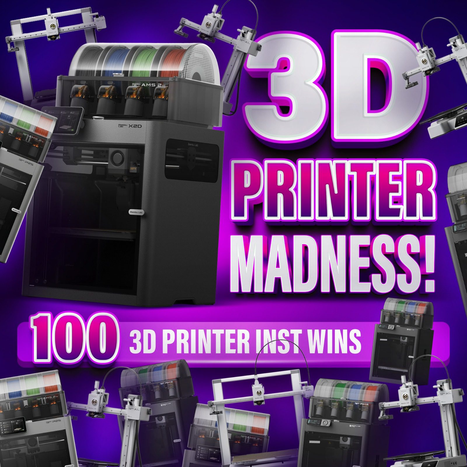 3D PRINTER MADNESS! 100 X 3D PRINTER INST WINS!