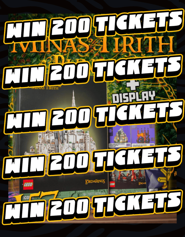 WIN 200 TICKETS | INTO LEGO MINAS TIRITH BUNDLE!